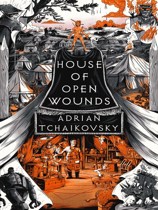 Title details for House of Open Wounds by Adrian Tchaikovsky - Wait list